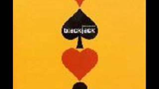 BLACKJACK IN TO THE GROOVE