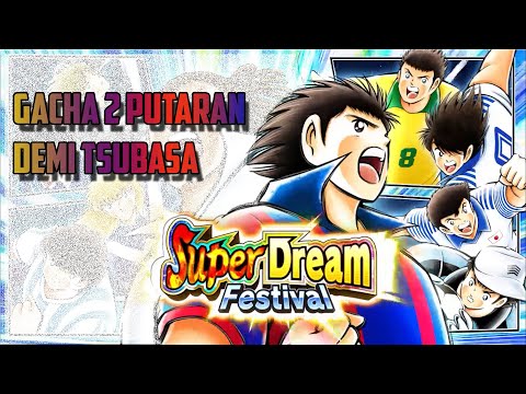 [Gacha] SDF Tsubasa 300 DB (ritual inside) - Captain Tsubasa Dream Team