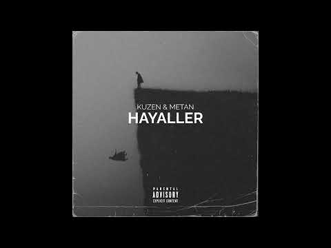 KUZEN X METAN - HAYALLER (OFFICIAL AUDIO)