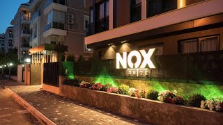NOX SUITE, Antalya, Turkey