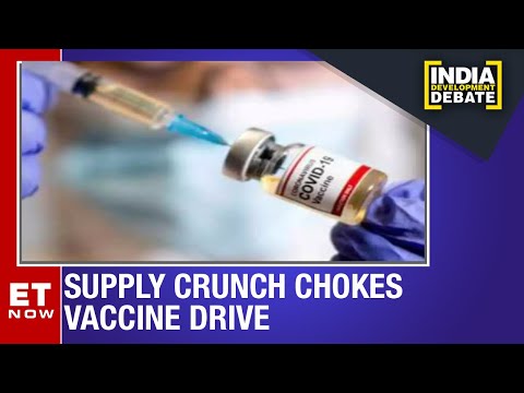 Supply crunch chokes vaccine drive | India Development Debate