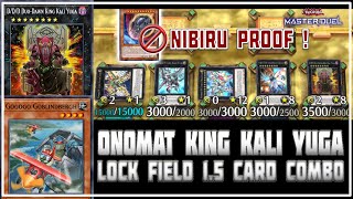 Toxic UTOPIA ONOMAT Lock Field 1.5 Card Combo KING KALI YUGA + NIBIRU Proof | Yu-Gi-Oh! Master Duel