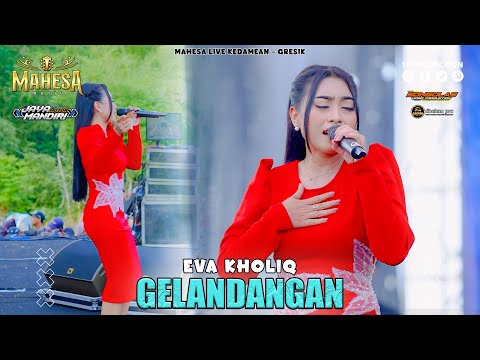 Eva Kholiq - Gelandangan I Mahesa Music Live Kedamean - Gresik