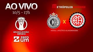 ASA x ATLÉTICO-BA - BRASILEIRÃO SÉRIE D 2026 - AO VIVO E COM IMAGENS - 10.05.26