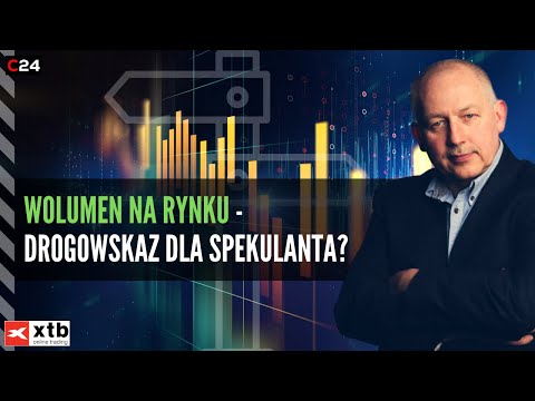Analiza wolumenu - rynkowy drogowskaz dla spekulanta? | Mieczysław Siudek