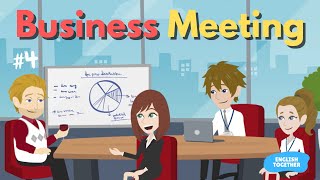 Business Meeting English Conversation at Work : Learn English Through Animated Story