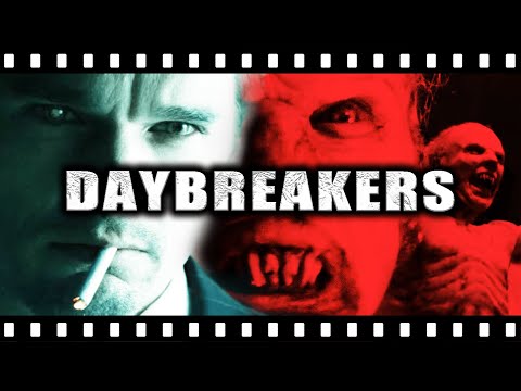 Was DAYBREAKERS Really That Bad?