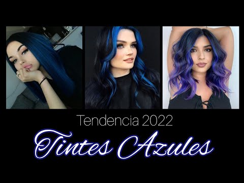 TINTES  2022 COLOR AZÚL 💙 LOOK HAIR BLUE #tendencias2022  #haircolor  #hairBLUE #LOOK #TINTES2022