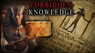 FORBIDDEN Knowledge of Thoth Hidden for Centuries