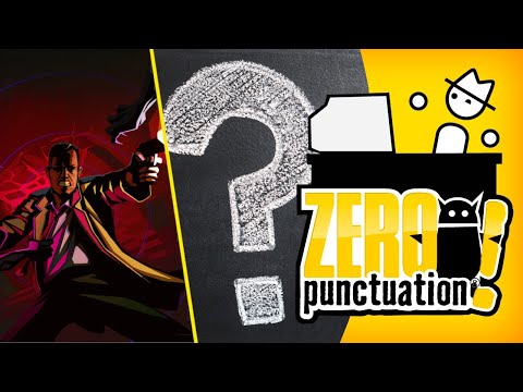 El Paso Elsewhere and ? (Zero Punctuation)