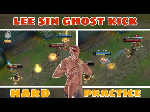 lee sin ghost kick mechanic | lee sin ghost kick tutorial step by step | lee's son
