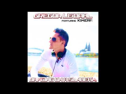 Gregor le DahL - Dancing On A Sunbeam Feat. Kimera (Gisbo Remix)