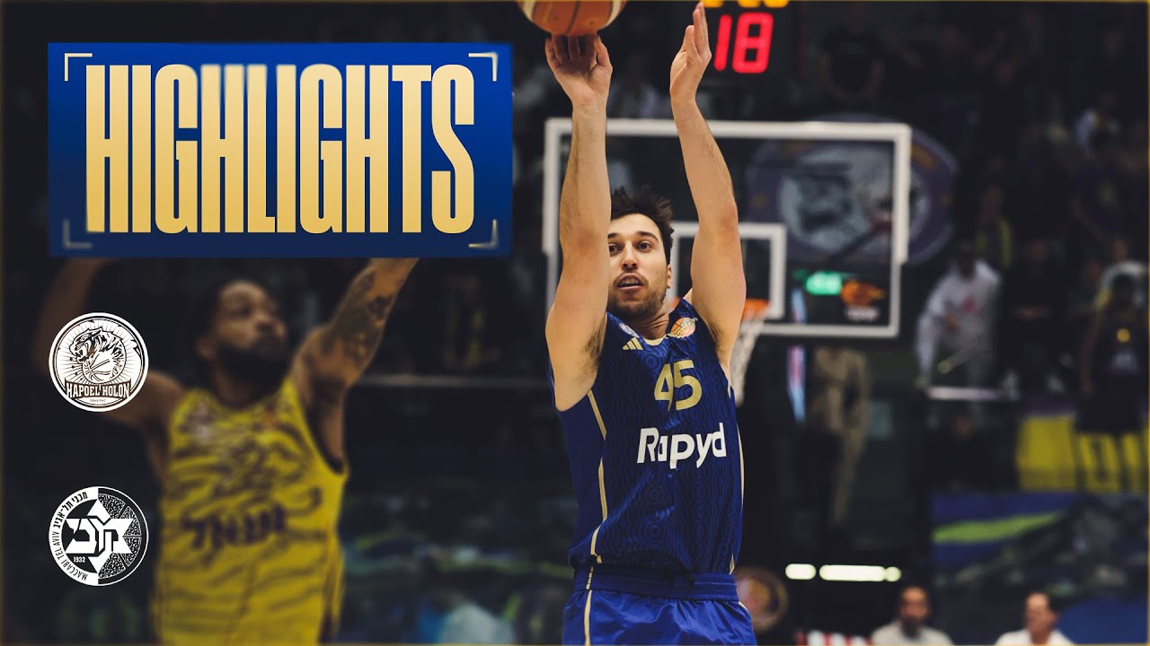 תקציר המשחק: הפועל חולון - מכבי Rapyd ת"א 88:83