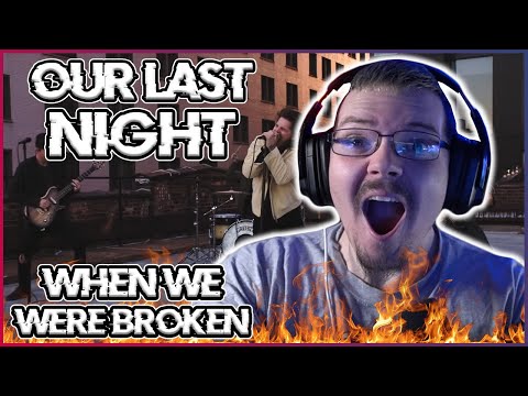 StrikingBlue Reacts: Our Last Night - When We Were Broken (Another Absolute BANGER!!)