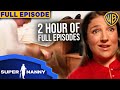 2 HOURS Of The Best Full Episodes Supernanny Supernanny