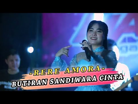 RERE AMORA | BUTIRAN SANDIWARA CINTA | MANAHADAP STUDIO  Live Sawotratap