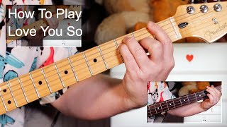 Download lagu 'Love You So' The King Khan & BBQ Show Guitar & Bass Lesson mp3