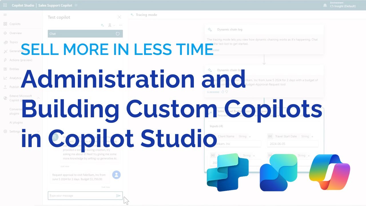 Administering and Building Custom Copilots in Copilot Studio