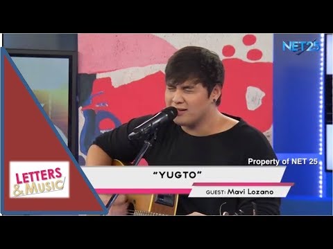 MAVI LOZANO - YUGTO (NET25 LETTERS AND MUSIC)