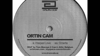 warped Love - Ortin Cam