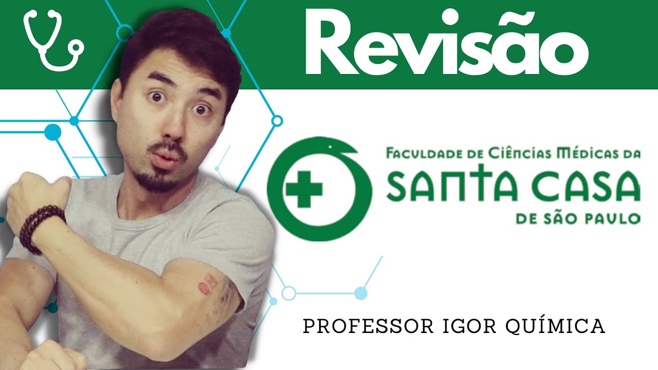 Revisão Santa Casa 2025 | Química