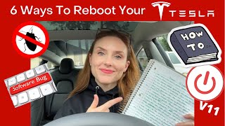 6 Ways To Reboot Your TESLA!  ( Fix Bugs/Software Problems For V11)
