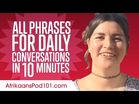 All Phrases You Need for Daily Conversations in Afrikaans