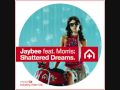 Jaybee - Shattered Dreams (Mike Candys & Jack ...