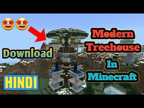 HdJex - MODERN TREEHOUSE DOWNLOAD FOR MINECRAFT PE | MINECRAFT HINDI | MINECRAFT HOUSE DOWNLOAD |