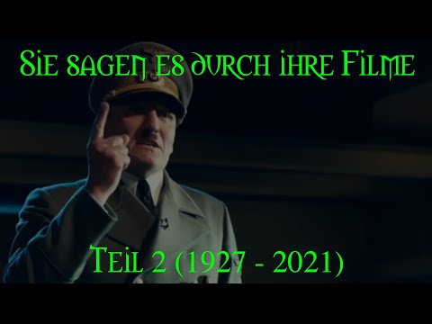 Sie sagen es durch ihre Filme - Teil 2 (1927 - 2021)