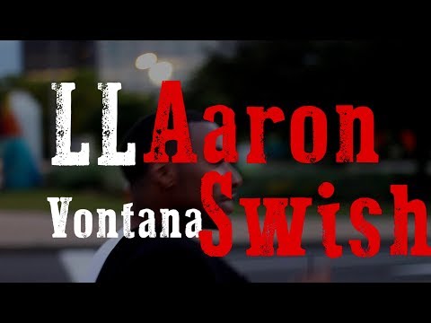 LLAaron x Lil Vontana Swish - No Take Back