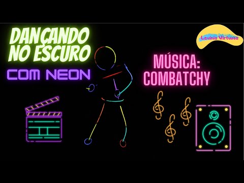 Lavínia De Boneco Neon (Música Combatchy)