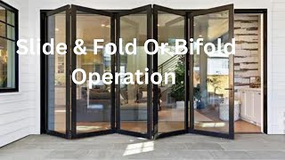 Slide and Fold Operation