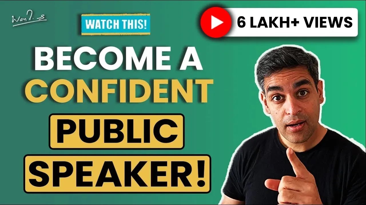 Public Speaking Skills | Boost your Confidence | Ankur Warikoo