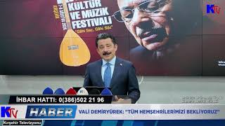 VALİ DEMİRYÜREK: "TÜM HEMŞEHRİLERİMİZİ BEKLİYORUZ"