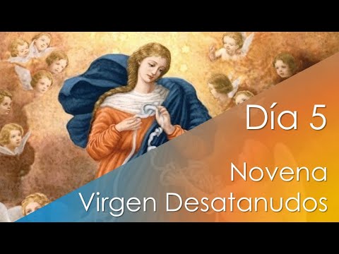 Novena to the Blessed Virgin Mary, Untier of Knots, Day 5