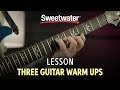 Three Guitar Warm Ups