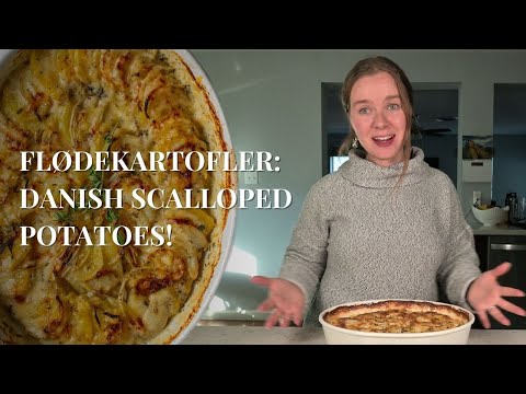 How to Make "Flødekartofler:" DANISH SCALLOPED POTATOES