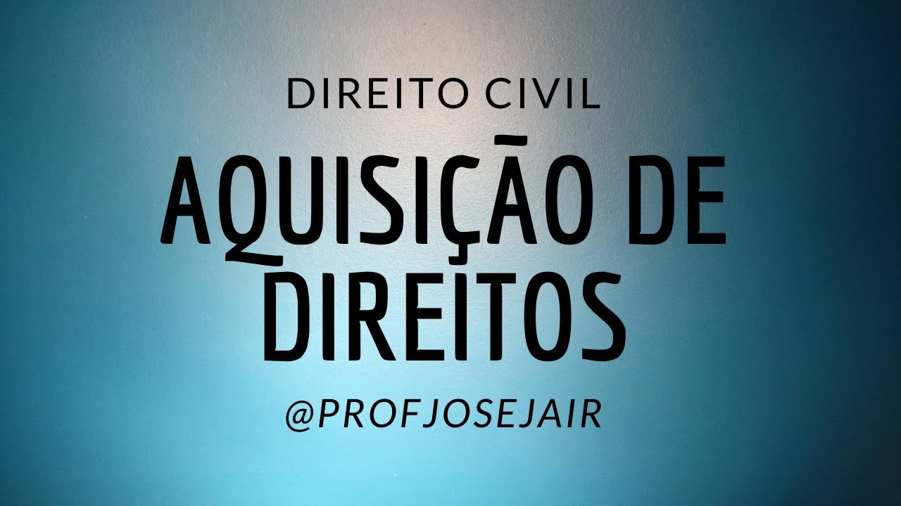 Aquisição de Direitos