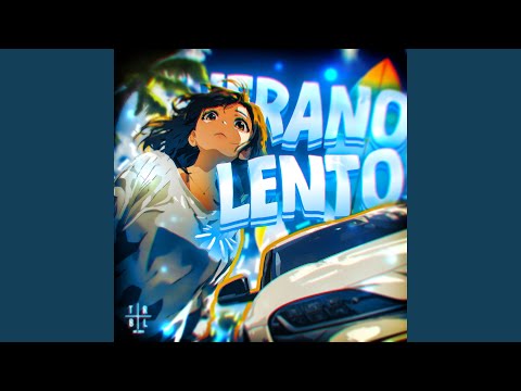 VERANO LENTO (Slowed)