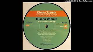 B1 - Mischa Daniels - Are You Dreaming (Tristan Garner Remix)