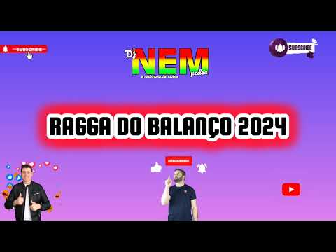 RAGGA DO BALANÇO 2024