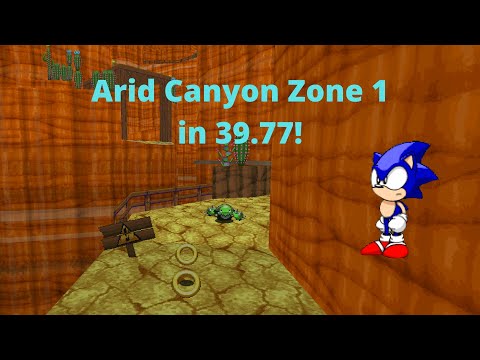 Destroying Arid Canyon Zone 1 as Sonic in 39.77!