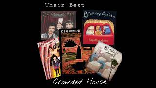 Never Be The Same - Crowded House