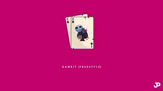 Gambit (Freestyle) Music Video