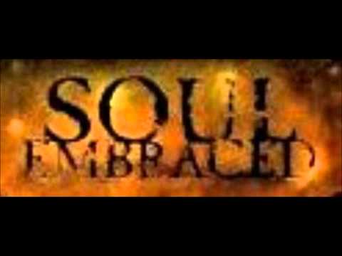 Soul Embraced - My Tourniquet