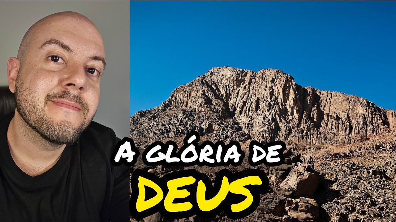 A Glória de DEUS! - Nao desça a montanha!