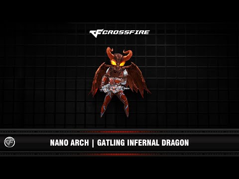 CF : Nano Arch | Gatling Infernal Dragon (VIP)