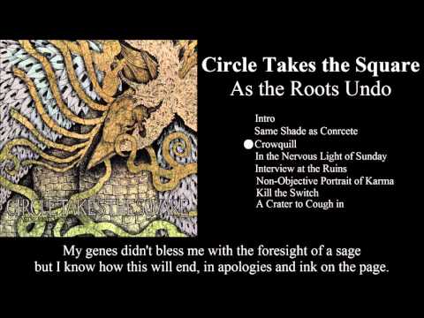 Circle Takes the Square - Crowquill [Lyrics]