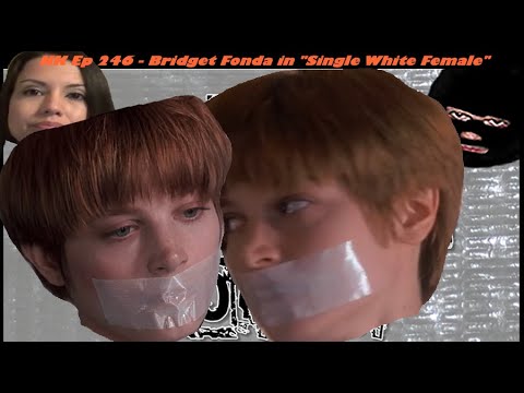 KK Ep 246 - Krazy White Female Kidnaps Bridget Fonda!